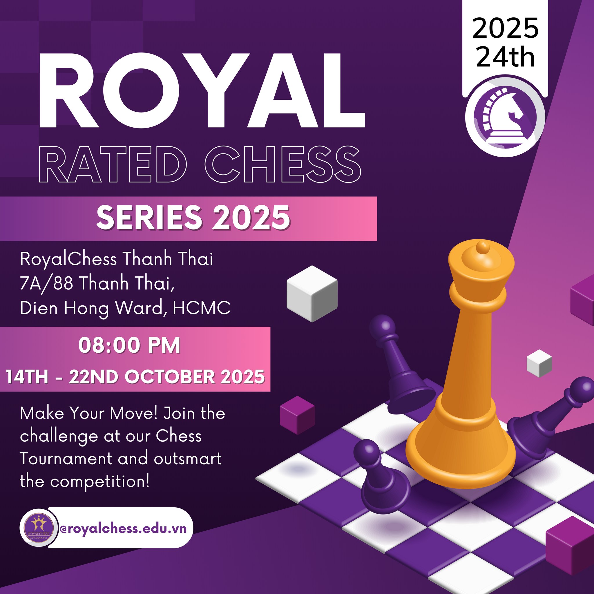 ROYAL RATED CHESS SERIES (Lần thứ 24 – Tháng 10.2025)